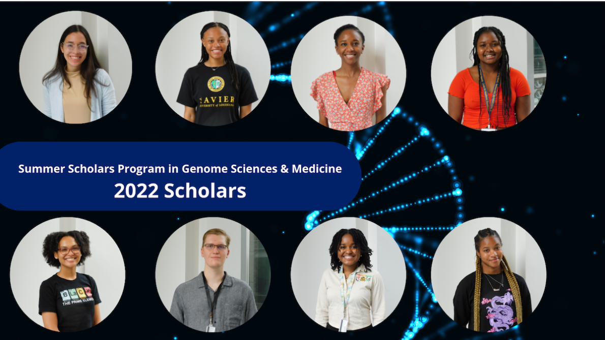 2 by 4 grid of headshots; summer scholars in genome science and medicine 2022 scholars