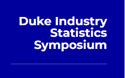 Duke Industry Statistics Symposium 