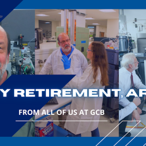 Happy retirement, Arthur! From all of us at GCB. three pictures of arthur: headshot, in the lab with a colleague, showing off equipment